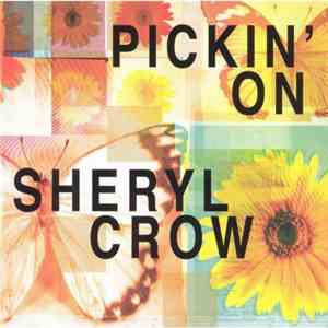 Various - Pickin' On Sheryl Crow