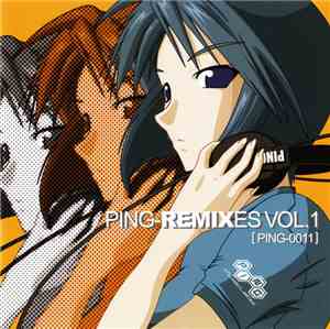 Various - Ping Remixes Vol. 1
