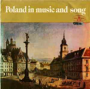 Various - Poland In Music And Song