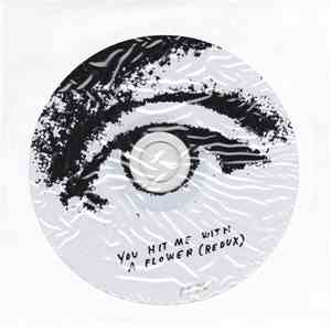 Various - You Hit Me With A Flower (Redux)