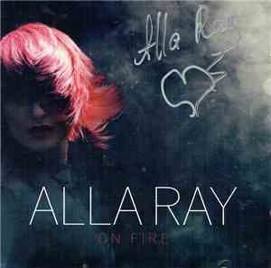 Alla Ray - On Fire