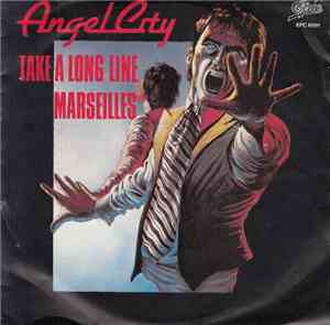 Angel City  - Take A Long Line