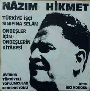 A.T.T.F. Işçi Korosu - Nazım Hikmet