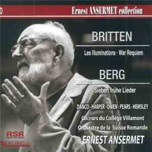 Britten, Berg, Ernest Ansermet - Les Illuminations • War Requiem / Sieben F ...