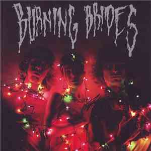 Burning Brides - Fall Of The Plastic Empire