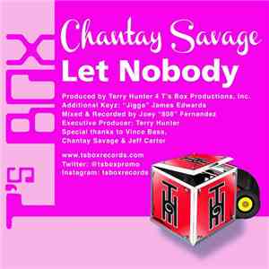 Chantay Savage - Let Nobody