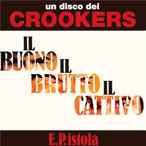 Crookers - E.P.istola