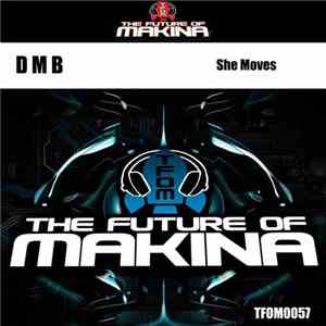 D M B - She Moves