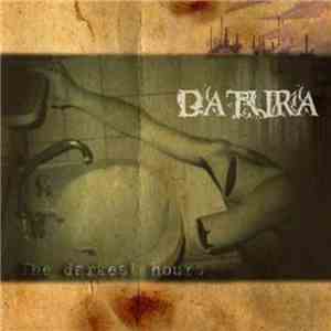 Datura  - The Darkest Hours