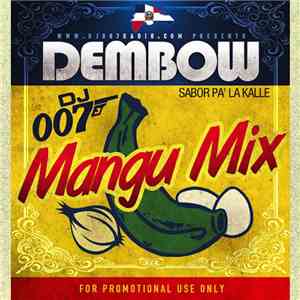 DJ 007  - Dembow - Mangu Mix