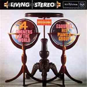 Esquivel, His Piano And Group - Four Corners Of The World