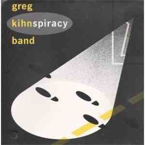 Greg Kihn Band - Kihnspiracy