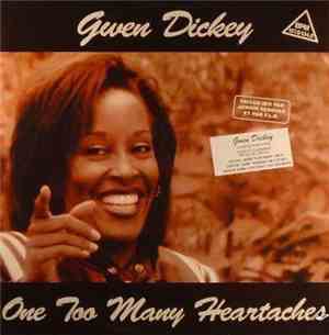 Gwen Dickey - One Too Many Heartaches