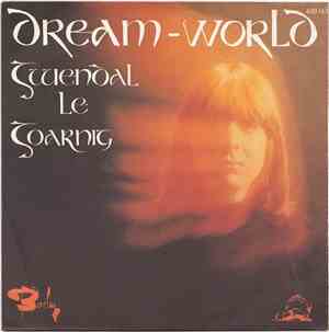 Gwendal Le Goarnig - Dream - World / West