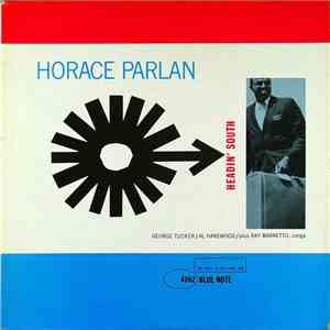 Horace Parlan - Headin' South