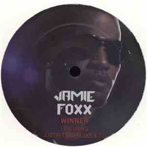 Jamie Foxx Feat. Justin Timberlake & T.I. - Winner