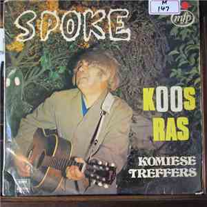 Koos Ras - Spoke - Koos Ras Sing Komiese Treffers
