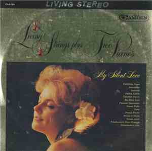Living Strings Plus Two Pianos - My Silent Love