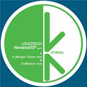 Logotech - Novamal EP (Part 1)