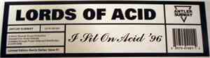 Lords Of Acid - I Sit On Acid '96