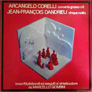 Marcello Giombini, Arcangelo Corelli, Jean-François Dandrieu - Concerto Gro ...