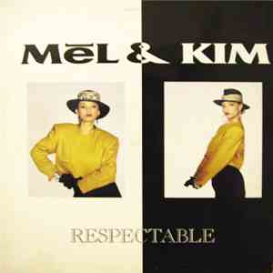 Mel & Kim - Respectable