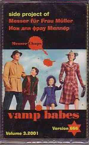 Messer Chups - Vamp Babes