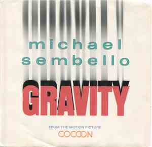 Michael Sembello - Gravity