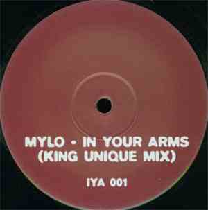 Mylo - In Your Arms (King Unique Mix)