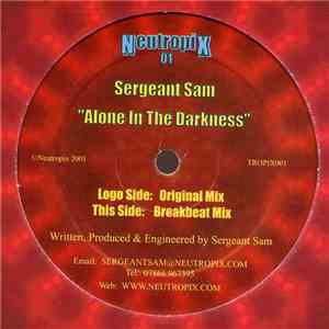 Sergeant Sam - Alone In The Darkness