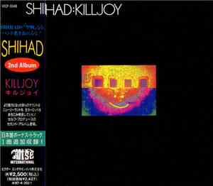 Shihad - Killjoy
