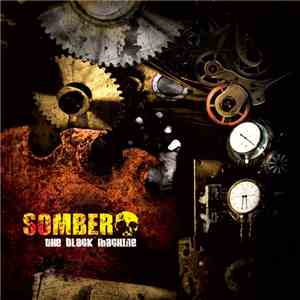 Somber  - The Black Machine