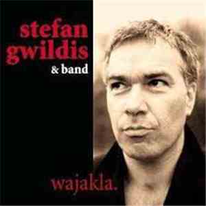 Stefan Gwildis - wajakla