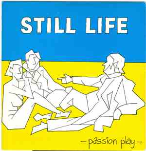Still Life  - Passion Play