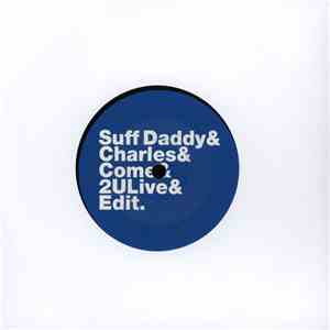 Suff Daddy X Lefto - Come 2 U Live