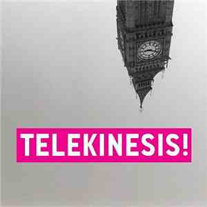 Telekinesis  - Telekinesis!