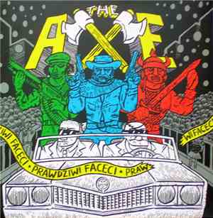 The Axe  - Prawdziwi Faceci