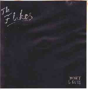 The Flakes  - Money & Guts