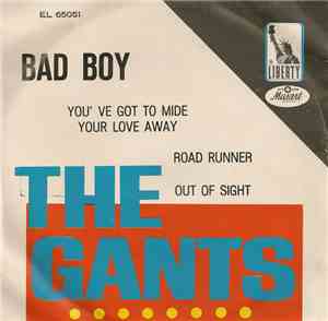 The Gants - Bad Boy