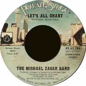 The Michael Zager Band - Let's All Chant / Love Express