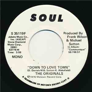 The Originals - Down To Love Town