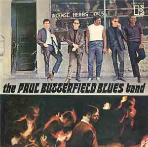 The Paul Butterfield Blues Band - The Paul Butterfield Blues Band