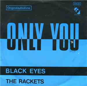The Rackets - Only You