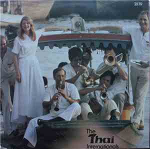 The Thai Internationals - The Thai Internationals