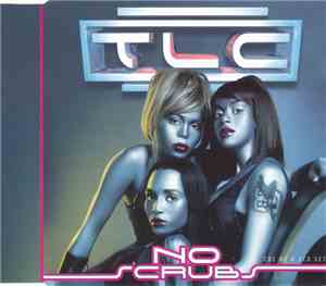 TLC - No Scrubs