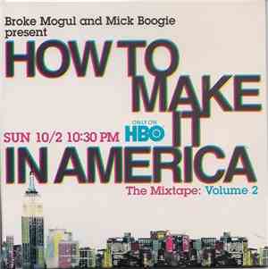 Various - How To Make It In America - The Mixtape Volume 2