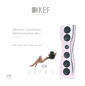 Various - KEF Ultimate Resolution Demonstration Disc Edition No. 2 - The He ...