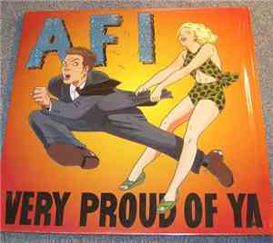 AFI - Very Proud Of Ya