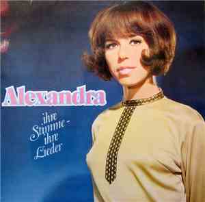 Alexandra  - Ihre Stimme - Ihre Lieder