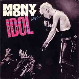 Billy Idol - Mony Mony (Live)